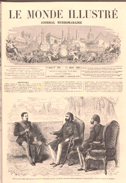 Le Monde illustré 23 iulie 1864 Cuza si Sultanul pagina 1